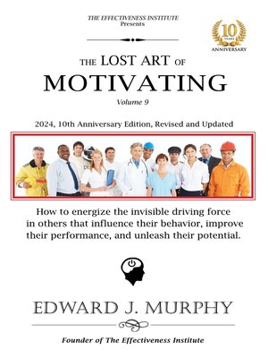 cover image of The Lost Art of Motivation